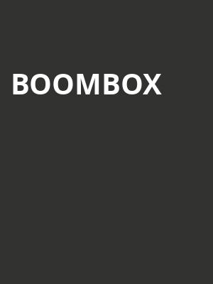 Boombox, Opera House, Toronto