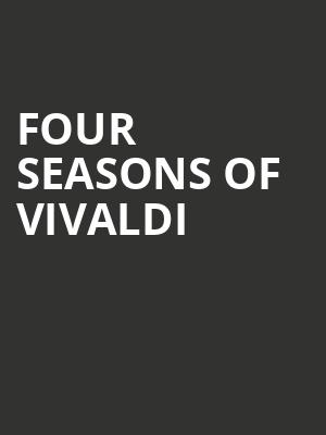 Four Seasons of Vivaldi Poster