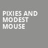 Pixies and Modest Mouse, Budweiser Stage, Toronto