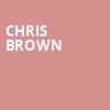 Chris Brown, Scotiabank Arena, Toronto
