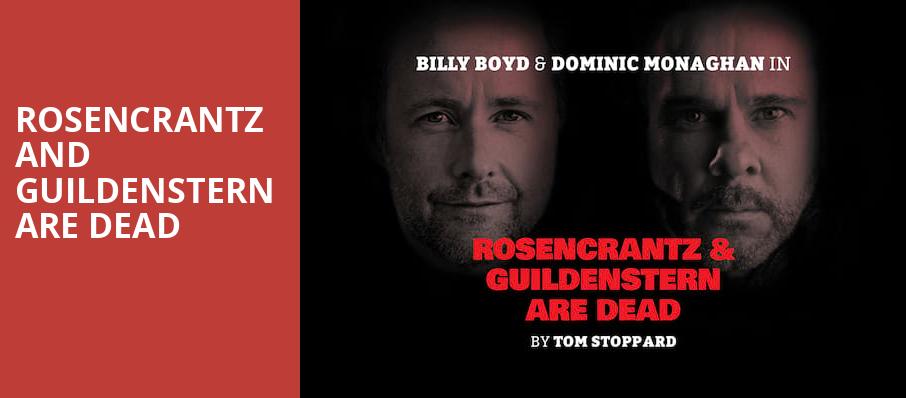 Rosencrantz and Guildenstern are Dead, CAA Theatre, Toronto