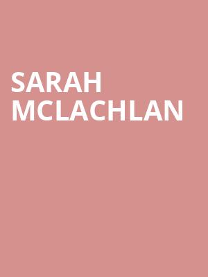 Sarah McLachlan, Budweiser Stage, Toronto