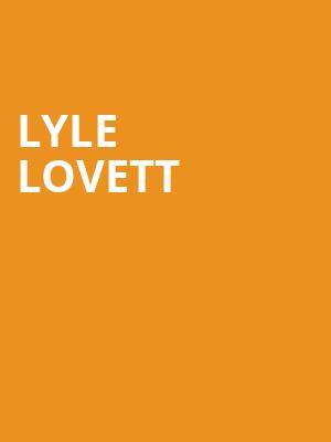 Lyle Lovett, Massey Hall, Toronto