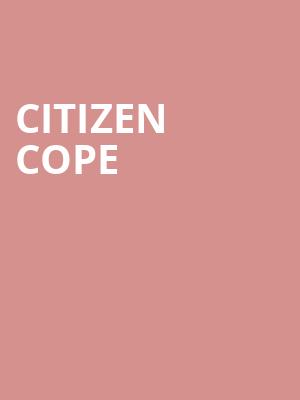 Citizen Cope, Opera House, Toronto
