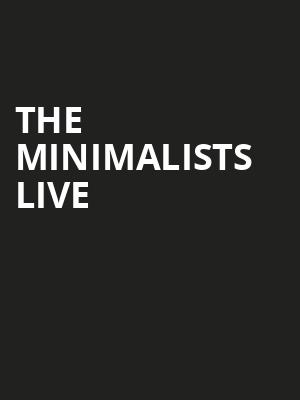 The Minimalists Live, Phoenix Concert Theatre, Toronto