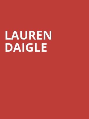 Lauren Daigle, Scotiabank Arena, Toronto
