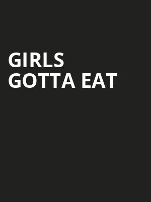 Girls Gotta Eat, Massey Hall, Toronto