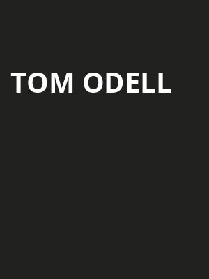 Tom Odell, Massey Hall, Toronto