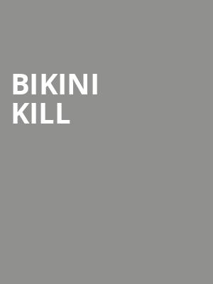 Bikini Kill, Danforth Music Hall, Toronto