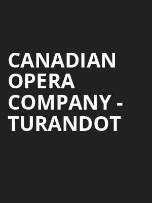 Canadian Opera Company - Turandot