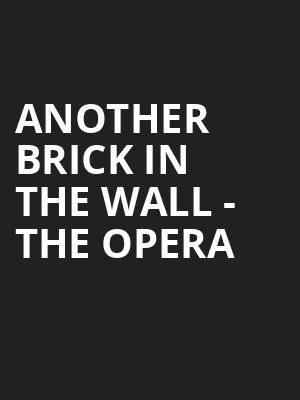 Another Brick In The Wall - The Opera