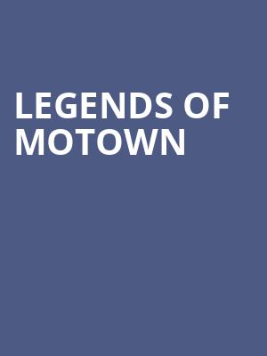 Legends of Motown Poster