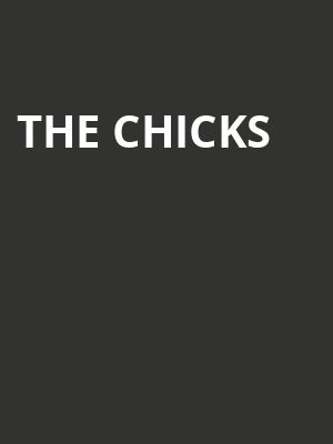 The Chicks, Budweiser Stage, Toronto
