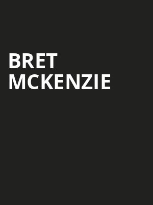 Bret McKenzie, Queen Elizabeth Theatre, Toronto