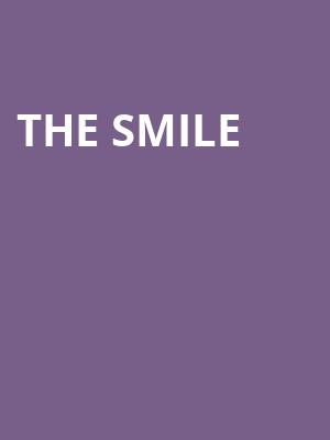 The Smile Poster