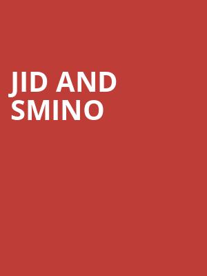 JID and Smino, HISTORY, Toronto