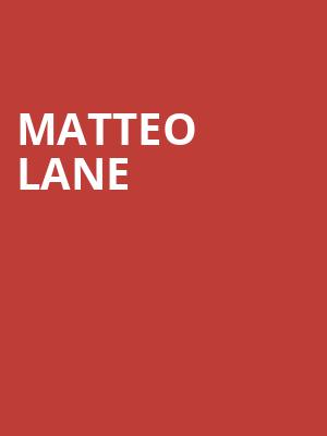 Matteo Lane, Queen Elizabeth Theatre, Toronto