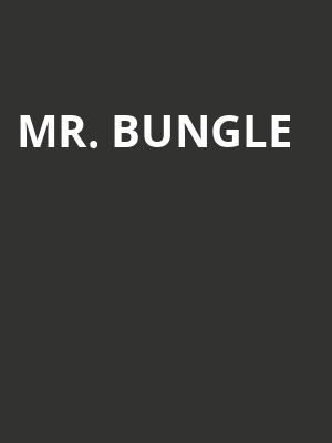 Mr Bungle, HISTORY, Toronto