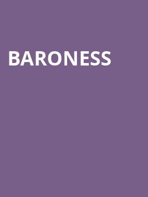 Baroness, Danforth Music Hall, Toronto