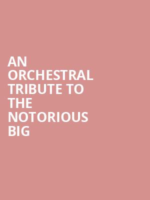 An Orchestral Tribute to the Notorious BIG, Meridian Hall, Toronto