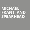 Michael Franti and Spearhead, Danforth Music Hall, Toronto