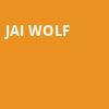 Jai Wolf, Danforth Music Hall, Toronto
