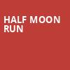 Half Moon Run, HISTORY, Toronto