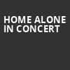 Home Alone in Concert, Roy Thomson Hall, Toronto