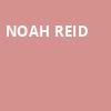 Noah Reid, Danforth Music Hall, Toronto