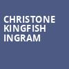 Christone Kingfish Ingram, Opera House, Toronto