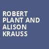 Robert Plant and Alison Krauss, Budweiser Stage, Toronto