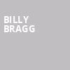 Billy Bragg, Danforth Music Hall, Toronto