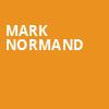 Mark Normand, Danforth Music Hall, Toronto