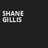 Shane Gillis, Queen Elizabeth Theatre, Toronto
