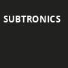 Subtronics, HISTORY, Toronto