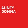 Aunty Donna, Queen Elizabeth Theatre, Toronto