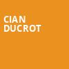 Cian Ducrot, Phoenix Concert Theatre, Toronto