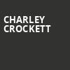 Charley Crockett, Danforth Music Hall, Toronto