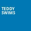 Teddy Swims, HISTORY, Toronto