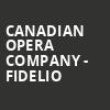 Canadian Opera Company Fidelio, Four Seasons Centre, Toronto