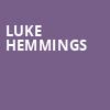 Luke Hemmings, HISTORY, Toronto