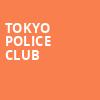 Tokyo Police Club, HISTORY, Toronto