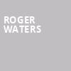 Roger Waters, Scotiabank Arena, Toronto